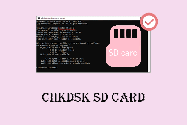 How to CHKDSK SD Card? Best Ways to Fix a Corrupted SD Card