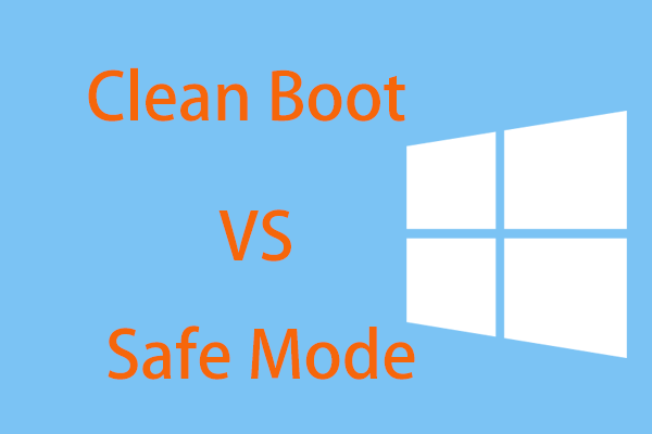 What Is the Difference Between Clean Boot and Safe Mode?