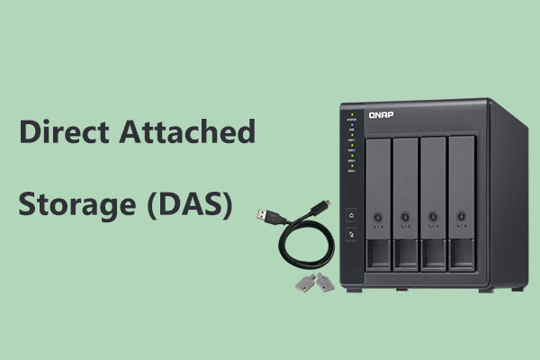 Spotlight on Direct Attached Storage/DAS & How to Back up to DAS