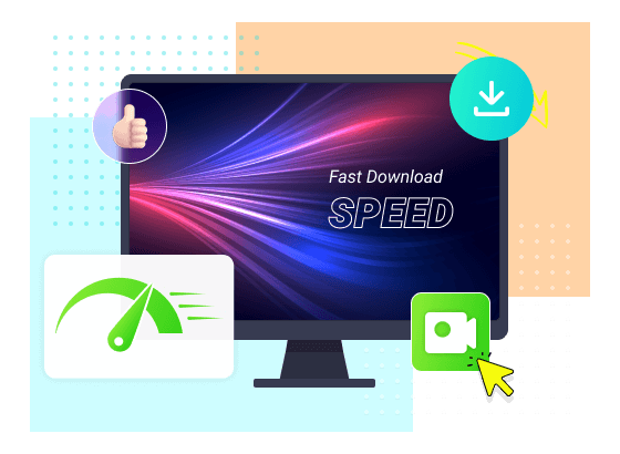 Fast Download Speed