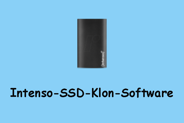 Top 2 kostenlose Intenso-SSD-Klon-Software: Ultimative Anleitung