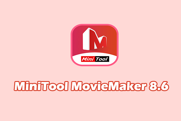 MiniTool MovieMaker 8.6: Support Japanese and German
