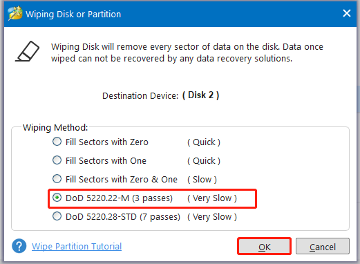 select a wiping method and click OK in Partition Magic