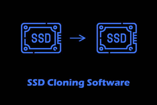 Top 11 SSD Cloning Software: Choose One That Fits Your Needs
