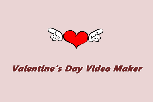 6 Best Valentine’s Day Video Makers for Memorable Moments