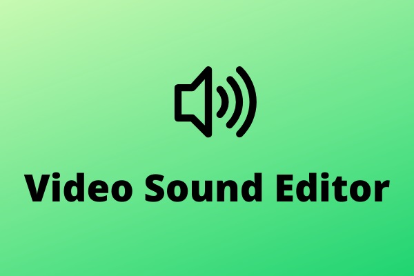 5 Best Free Video Sound Editors to Edit Video Audio